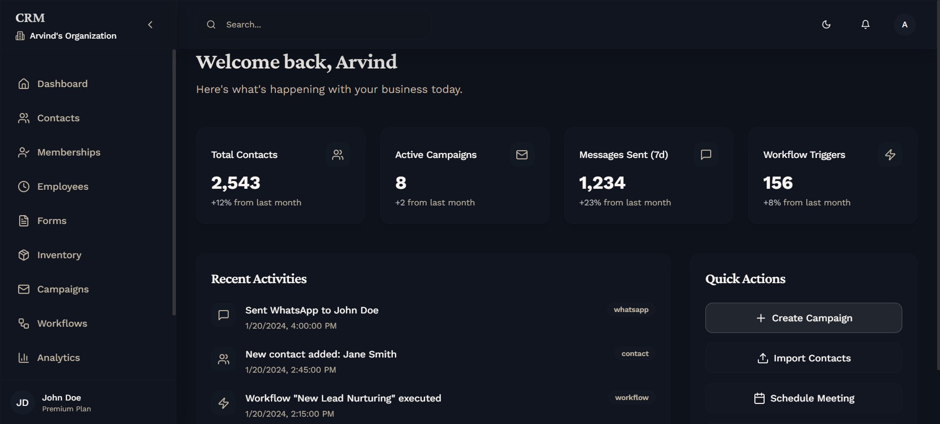 StudioSync Dashboard - Welcome back, Arvind. Manage your entire studio from one place with real-time metrics showing 2,543 total contacts, 8 active campaigns, 1,234 messages sent, and 156 workflow triggers.